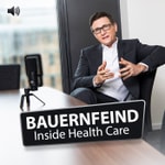 Logo of the podcast Bauernfeind – Inside Health Care Podcast Bauernfeind – Inside Health Care