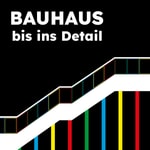 Logo of the podcast Bauhaus bis ins Detail Podcast Bauhaus bis ins Detail