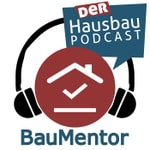 Logo of the podcast BauMentor - Der Hausbau-Podcast Podcast BauMentor - Der Hausbau-Podcast