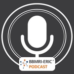 BBMRI-ERIC Podcast