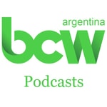 Logo of the podcast BCW Argentina - Podcasts Podcast BCW Argentina - Podcasts