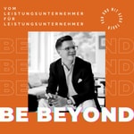 Logo of the podcast Be Beyond Podcast Be Beyond