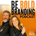 Logo of the podcast Be BOLD Branding Podcast Be BOLD Branding