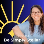 Logo of the podcast Be Simply Stellar Podcast Be Simply Stellar