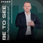 Logo of the podcast BE TO SEE - Marketingpodcast Podcast BE TO SEE - Marketingpodcast