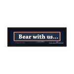 Logo of the podcast Bear with us... Podcast Bear with us...