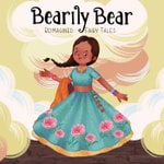 Logo of the podcast Bearily Bear Reimagined Fairy Tales Podcast Bearily Bear Reimagined Fairy Tales