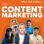 Logo of the podcast Beat the Scroll - The Content Marketing Podcast Podcast Beat the Scroll - The Content Marketing Podcast