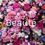 Logo of the podcast Beauté Podcast Beauté