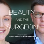 Logo of the podcast Beauty and the Surgeon Logo of the podcast Beauty and the Surgeon