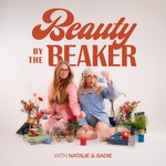 Logo of the podcast Beauty by the Beaker Podcast Beauty by the Beaker