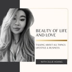 Logo of the podcast Beauty Of Life And Love Podcast Beauty Of Life And Love