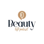 Logo of the podcast Beauty Talk Podcast Podcast Beauty Talk Podcast