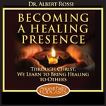 Logo of the podcast Becoming a Healing Presence Podcast Becoming a Healing Presence