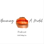 Logo of the podcast Becoming A Model Podcast Becoming A Model