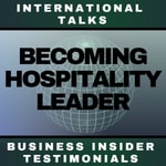 Logo of the podcast Becoming Hospitality Leader Podcast Becoming Hospitality Leader