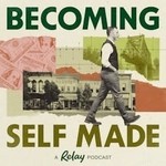 Becoming Self Made Podcast Becoming Self Made