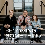 Logo of the podcast Becoming Something with Jonathan Pokluda
