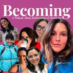 Logo of the podcast Becoming With Rhian Podcast Becoming With Rhian