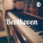 Logo of the podcast Beethoven Podcast Beethoven