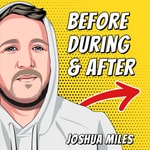 Logo of the podcast Before, During & After Podcast Before, During & After