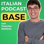Logo of the podcast Beginner Italian Podcast | Italiano per principianti con Teacher Stefano Podcast Beginner Italian Podcast | Italiano per principianti con Teacher Stefano