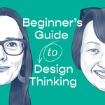 Logo of the podcast Beginners Guide to Design Thinking Podcast Beginners Guide to Design Thinking