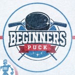 Logo of the podcast Beginner's Puck - A podcast for hockey fans new and old Podcast Beginner's Puck - A podcast for hockey fans new and old