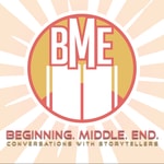 Logo of the podcast Beginning. Middle. End. - Conversations with Storytellers Podcast Beginning. Middle. End. - Conversations with Storytellers