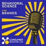 Logo of the podcast Behavioral Science For Brands: Leveraging behavioral science in brand marketing. Podcast Behavioral Science For Brands: Leveraging behavioral science in brand marketing.