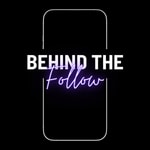 Logo of the podcast Behind The Follow Podcast Behind The Follow