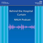 Podcast Behind the Hospital Curtain