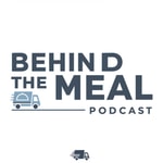 Logo of the podcast Behind the Meal Podcast Behind the Meal