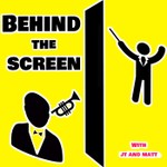 Podcast Behind the Screen