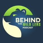 Logo of the podcast Behind the Wild Lens Podcast Behind the Wild Lens