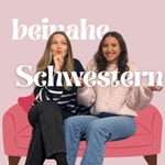 Beinahe Schwestern Beinahe Schwestern