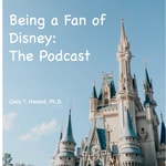 Being a Fan of Disney: The Podcast Podcast Being a Fan of Disney: The Podcast