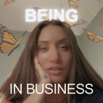 Being in Business Podcast Being in Business