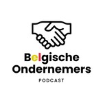 Belgische ondernemers podcast Podcast Belgische ondernemers podcast