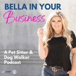 Logo of the podcast Bella In Your Business: Pet Industry Business Podcast Podcast Bella In Your Business: Pet Industry Business Podcast