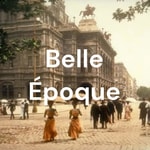 Logo of the podcast Belle Époque Podcast Belle Époque