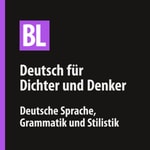 Logo of the podcast Belles Lettres — Deutsch für Dichter und Denker Podcast Belles Lettres — Deutsch für Dichter und Denker