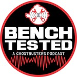 Logo of the podcast Bench Tested: A Ghostbusters Podcast Podcast Bench Tested: A Ghostbusters Podcast