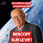 BERCOFF sur le vif ! — TOCSIN Podcast BERCOFF sur le vif ! — TOCSIN