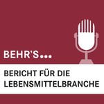 Bericht für die Lebensmittelbranche Podcast Bericht für die Lebensmittelbranche