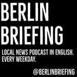 Logo of the podcast Berlin Briefing Podcast Berlin Briefing