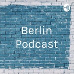 Podcast Berlin Podcast