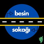 Logo of the podcast Besin Sokağı Podcast Besin Sokağı