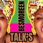 Logo of the podcast Besmoreen Talk‘s Podcast Besmoreen Talk‘s