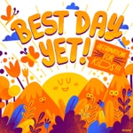 Best Day Yet: Affirmations, Meditations, &amp; Mindfulness For Kids